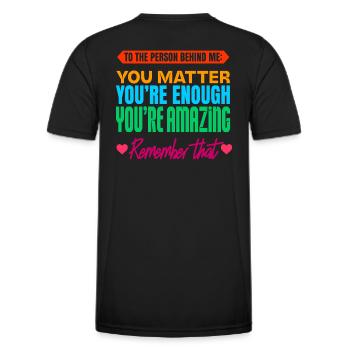 dear person behind me - I hope today doesn't suck - Männer Funktions-T-Shirt - Schwarz - Hinten - AI Model Male 178 dark (178cm)