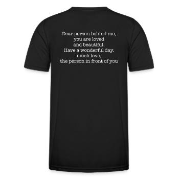 Dear person behind me, you are loved - Männer Funktions-T-Shirt - Schwarz - Hinten - AI Model Male 178 dark (178cm)