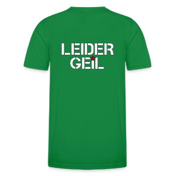 Leider Geil - Männer Funktions-T-Shirt - Kelly Green - Hinten - AI Model Male 178 dark (178cm)