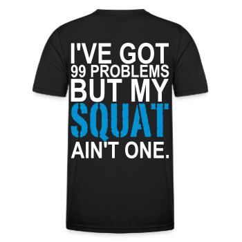 99 Problems - Men's Functional T-Shirt - black - Back - AI Model Male 178 dark (178cm)