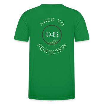 80th Birthday, aged to perfection 1945, gift - Men's Functional T-Shirt - kelly green - Back - AI Model Male 178 dark (178cm)