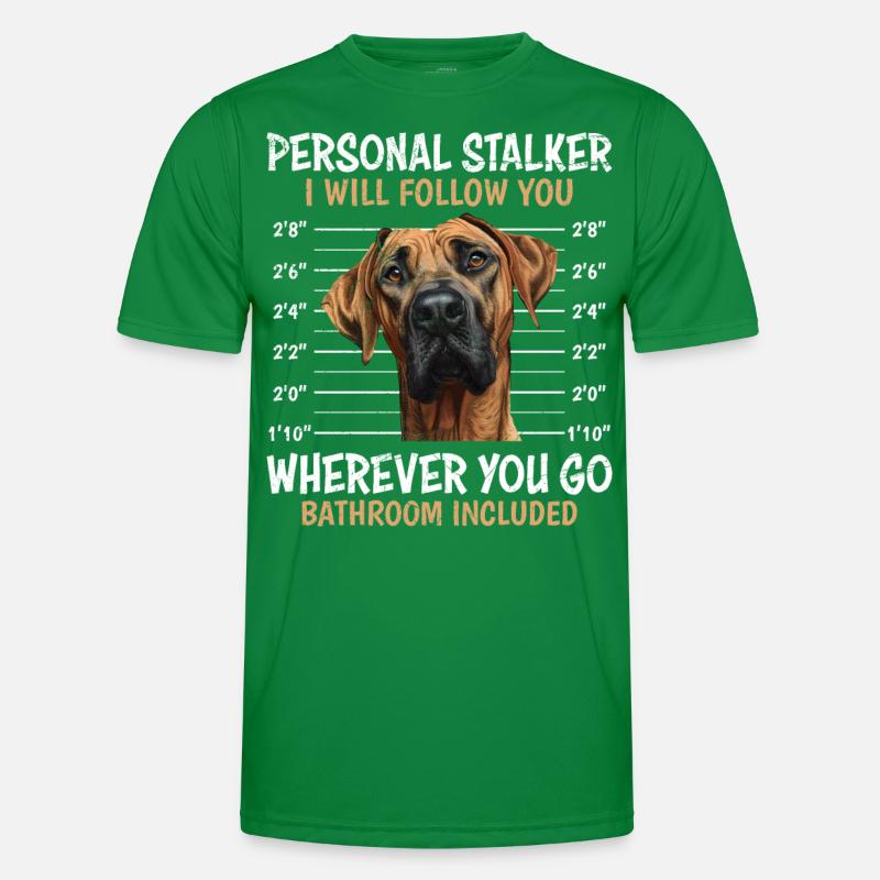 Rhodesian Ridgeback PERSONAL STALKER Funny Men's Functional T-Shirt