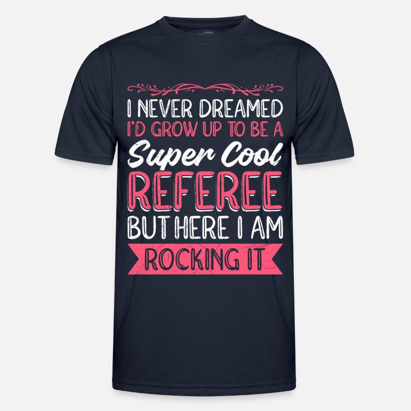 Super cool referee Men's Functional T-Shirt
