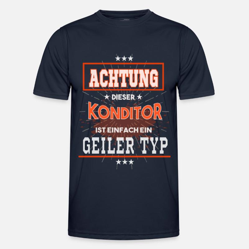 Konditor, einfach nur ein geiler Typ Männer Funktions-T-Shirt