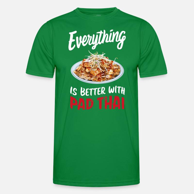 Everything is better with Pad Thai Men's Functional T-Shirt