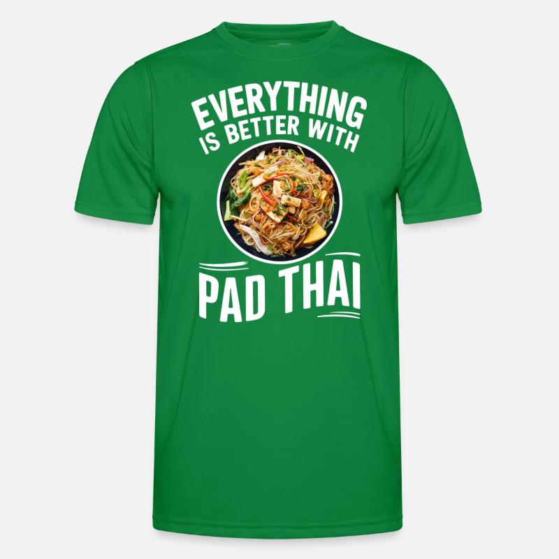 Everything is better with Pad Thai Men's Functional T-Shirt