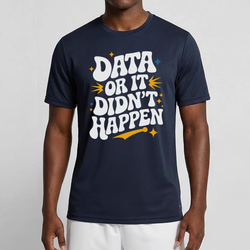 Data Analyst Data Scientist Data Engineer: Men's Functional T-Shirt