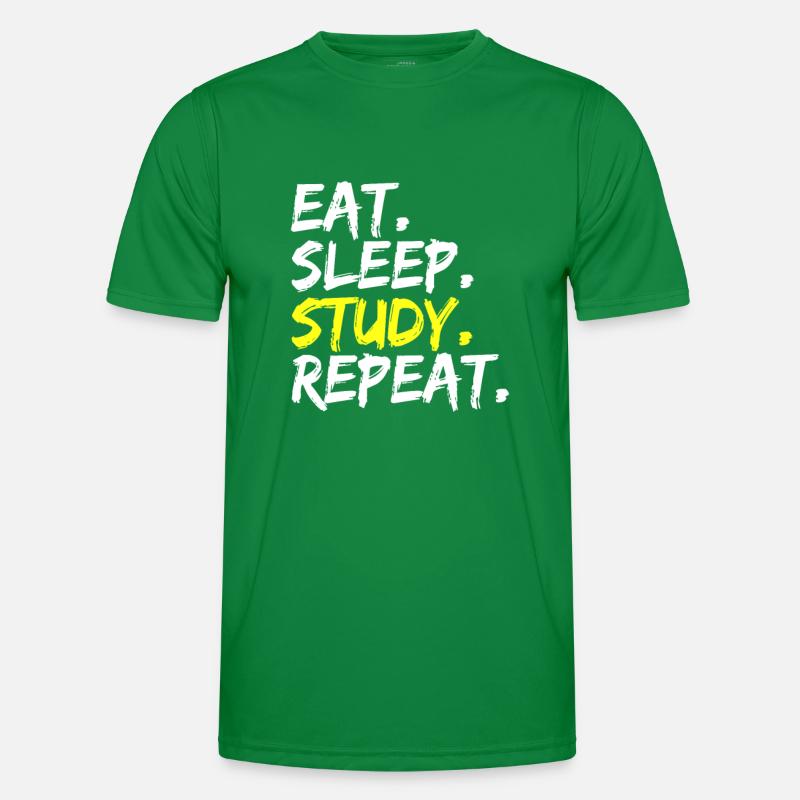 Eat Sleep Study Repeat Spruch Schule Studium Männer Funktions-T-Shirt