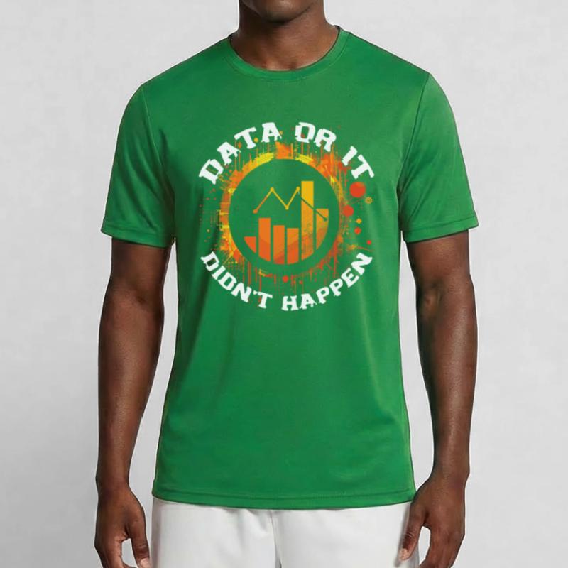 Daten Oder Es Passierte Nicht Big Data Männer Funktions-T-Shirt