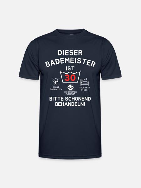 Dieser Bademeister ist 30. Schonend behandeln - Männer Funktions-T-Shirt - Navy