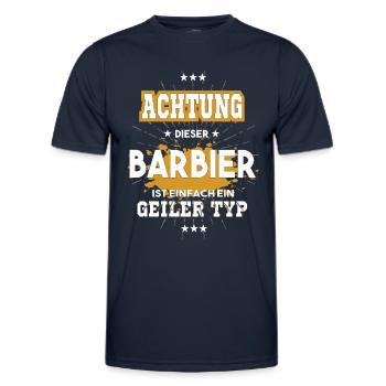 Barbier, einfach nur ein geiler Typ - Männer Funktions-T-Shirt - Navy - Vorne - AI Model Male 178 dark (178cm)