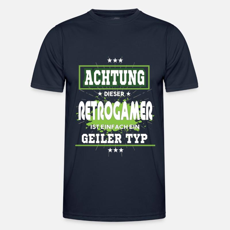 Retrogamer ist einfach nur ein geiler Typ Männer Funktions-T-Shirt
