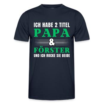 Ich habe 2 Titel Papa und Förster - Männer Funktions-T-Shirt - Navy - Vorne - AI Model Male 178 dark (178cm)