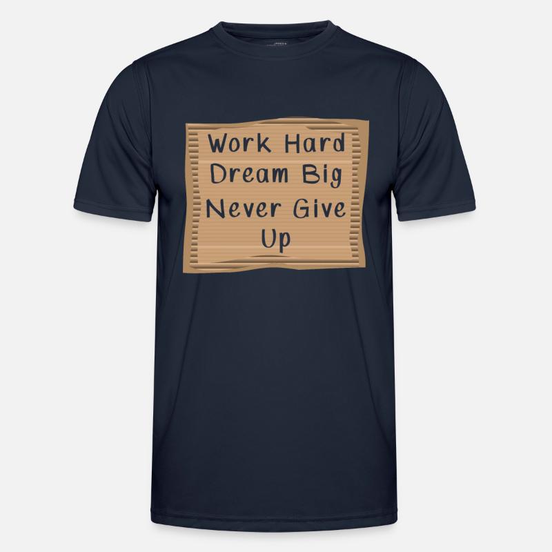Work hard Dream Big - Männer Funktions-T-Shirt - Navy
