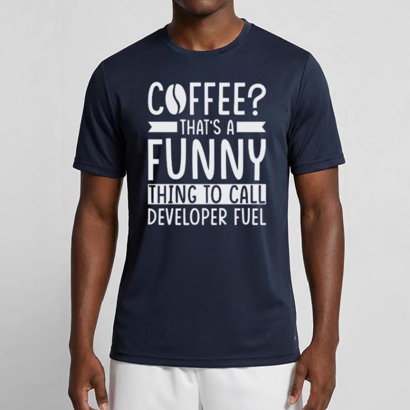 Developer Coffee Slogan Software Developer Men's Functional T-Shirt