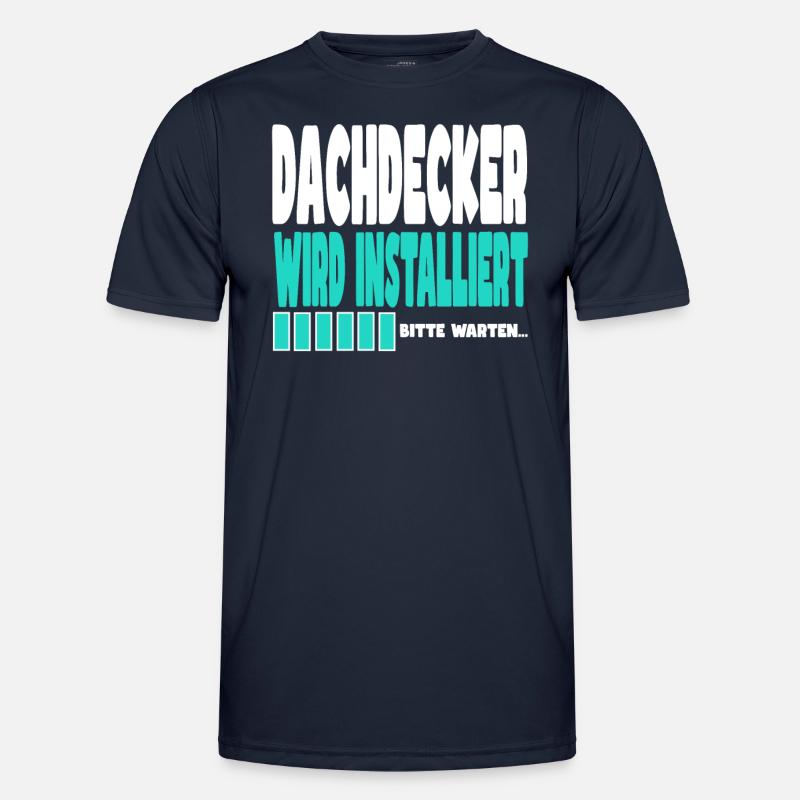 Dachdecker wird installiert - Männer Funktions-T-Shirt - Navy