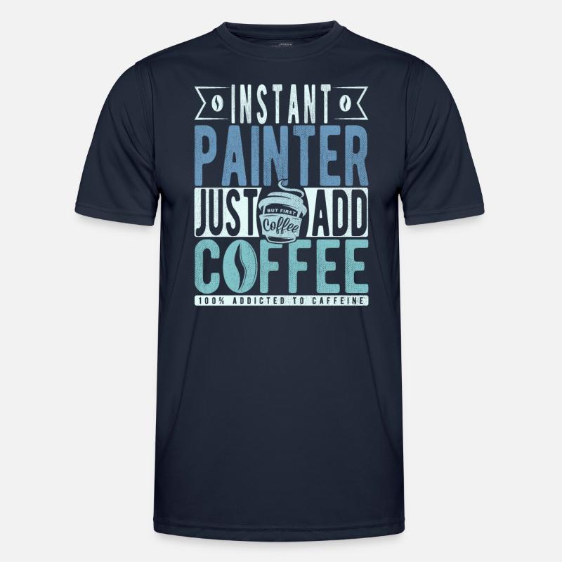Painter coffee saying - Men's Functional T-Shirt - navy