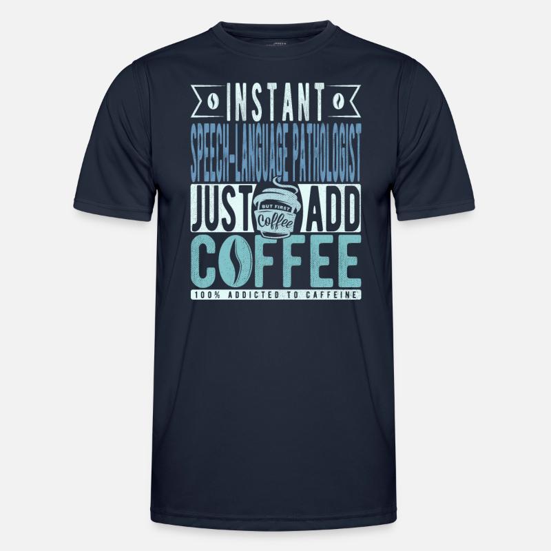 Language pathologist coffee saying - Men's Functional T-Shirt - navy