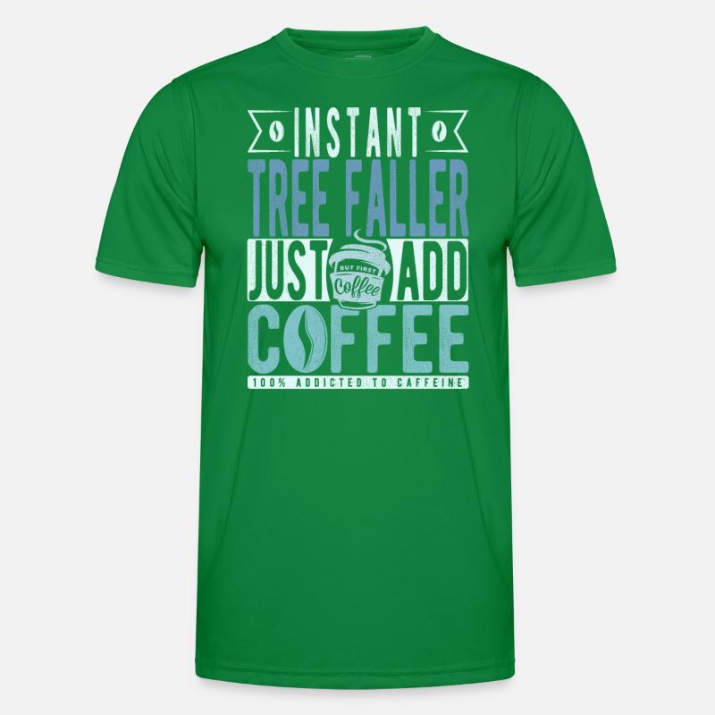 Baumfaller Kaffee Spruch Männer Funktions-T-Shirt