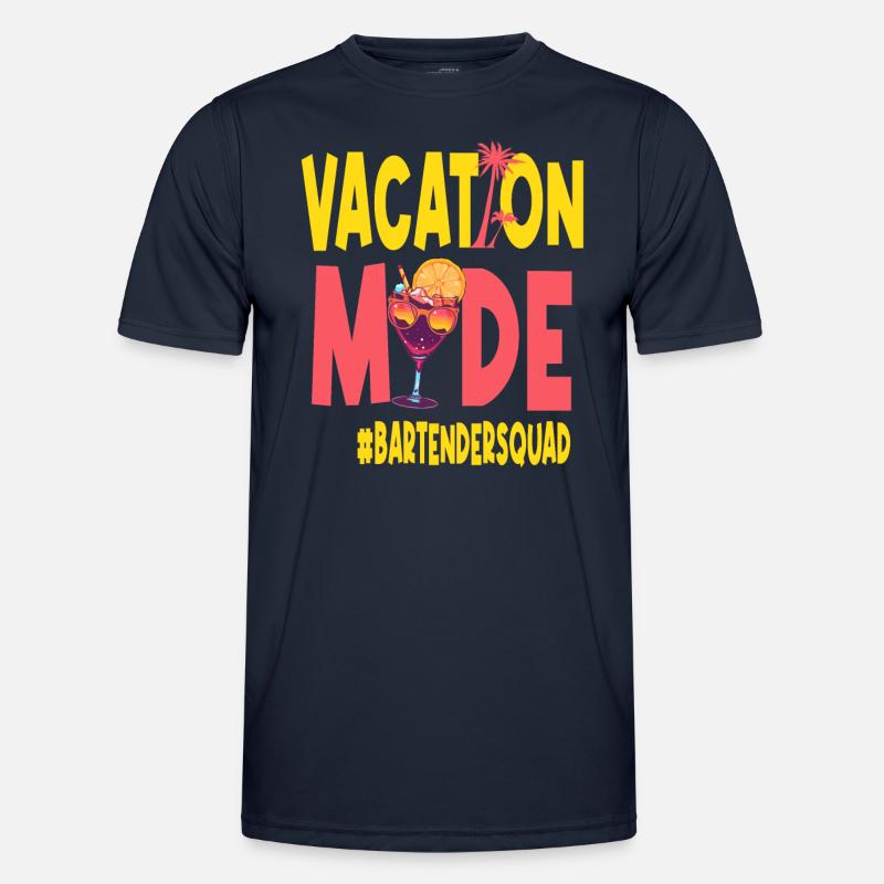 Bartender Vacation Vacy Mode Bartendersquad - Men's Functional T-Shirt - navy