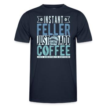 Instant Feller einfach Kaffee hinzufügen - Männer Funktions-T-Shirt - Navy - Vorne - AI Model Male 178 dark (178cm)