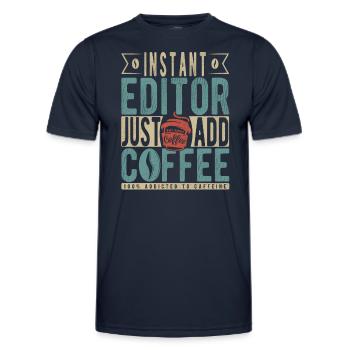 Éditeur instantané Il suffit d’ajouter du café - T-shirt sport Homme - bleu marine - Devant - AI Model Male 178 dark (178cm)