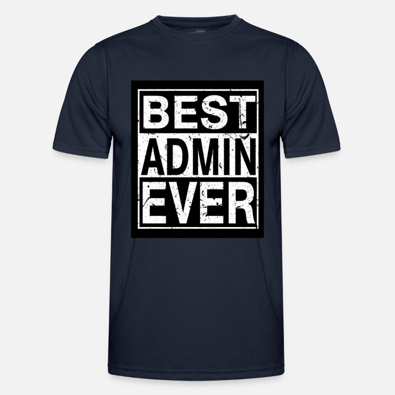 Best Admin ever Men's Functional T-Shirt