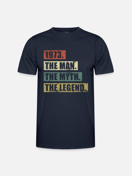 1973 Jahrgang Mann Mythos Legende - Männer Funktions-T-Shirt - Navy