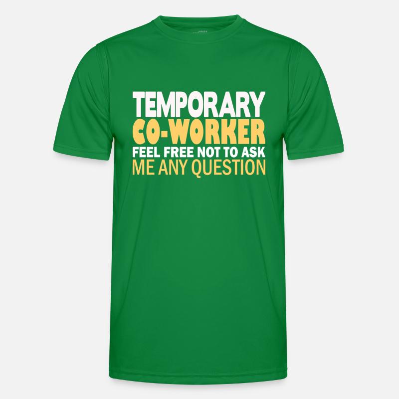 Temporary Co-Worker Men's Functional T-Shirt