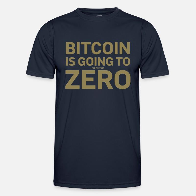 Bitcoin Sprüche Bitcoin wird noch eine Null hinzuf Männer Funktions-T-Shirt