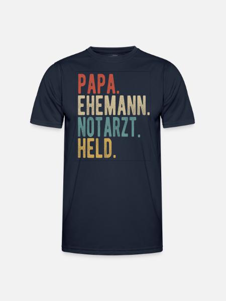 Notarzt Papa Ehemann Held - Männer Funktions-T-Shirt - Navy
