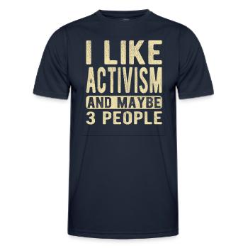 Activism Saying - Men's Functional T-Shirt - navy - Front - AI Model Male 178 dark (178cm)