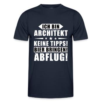 Ich bin Architekt - Keine Tipps! Bier bringen! - Männer Funktions-T-Shirt - Navy - Vorne - AI Model Male 178 dark (178cm)