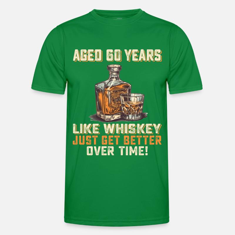 60. Geburtstag Whiskey, Scotch Spruch Geschenkidee Männer Funktions-T-Shirt