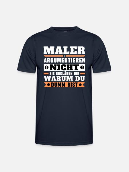 Maler argumentieren nicht - Männer Funktions-T-Shirt - Navy