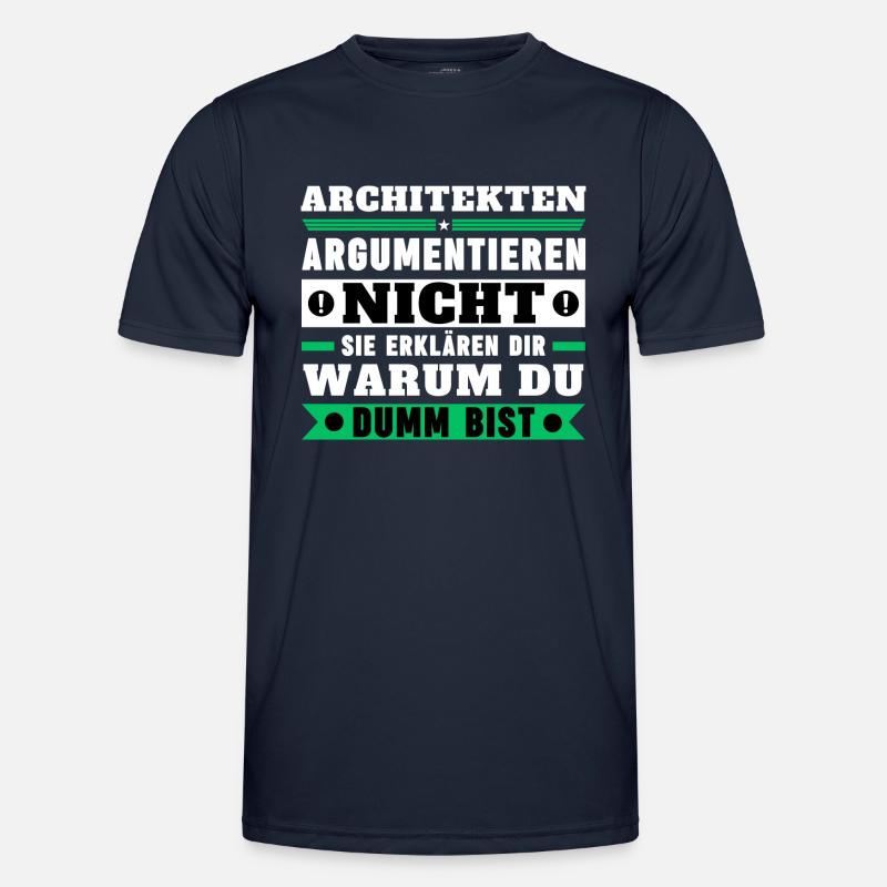 Architects don't argue - Men's Functional T-Shirt - navy