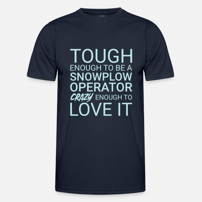 Snowplow Operator Crazy - Men's Functional T-Shirt - navy