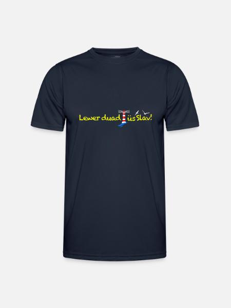 012 Nordseeaner - Lewer duad üs Slav! - Dunkel - Männer Funktions-T-Shirt - Navy