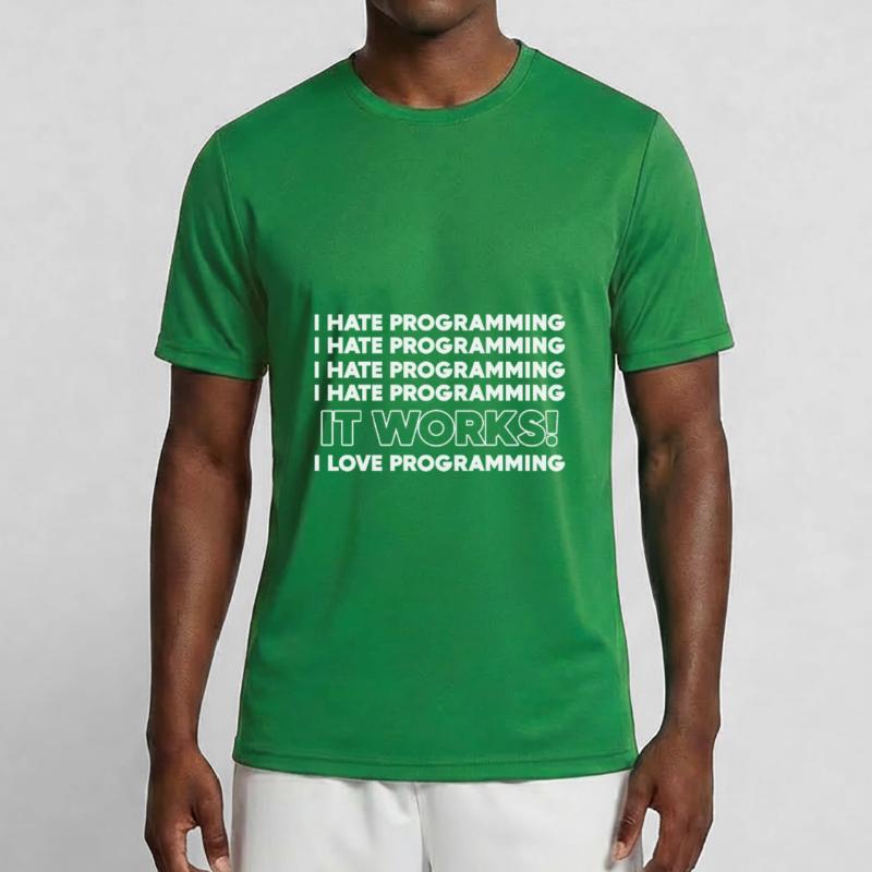 Ich hasse Programmierung Programmierer Geschenk Männer Funktions-T-Shirt