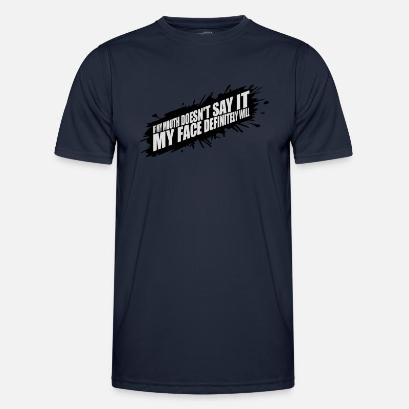 my face definitely will - Men's Functional T-Shirt - navy