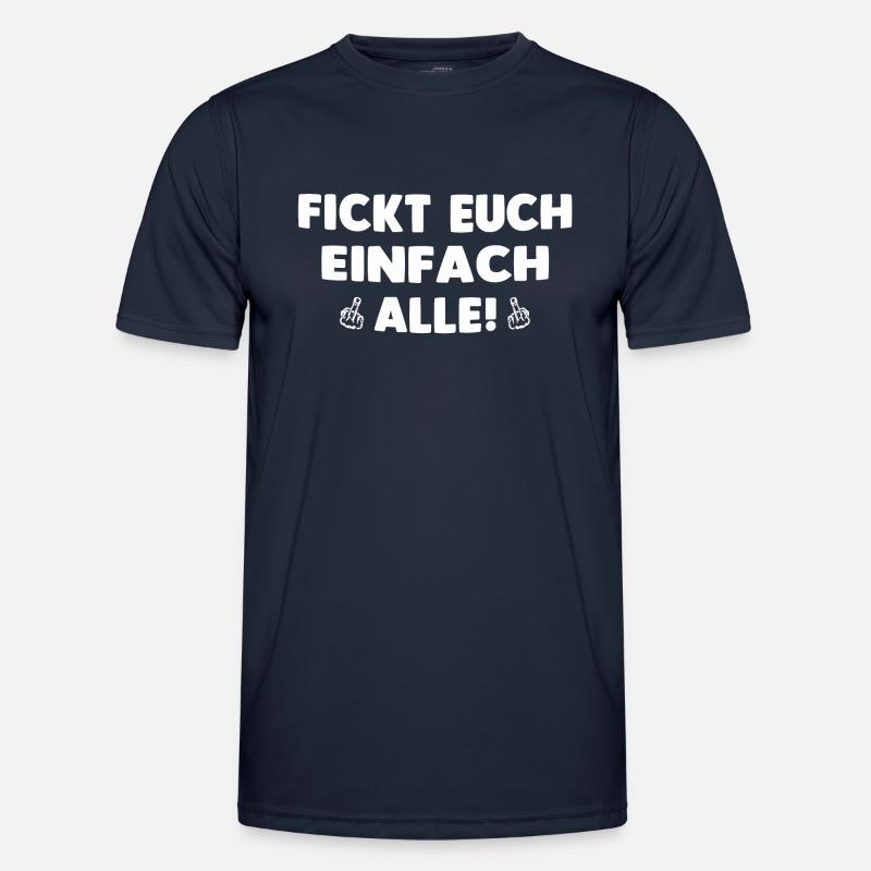 FICKT EUCH EINFACH ALLE! - Männer Funktions-T-Shirt - Navy