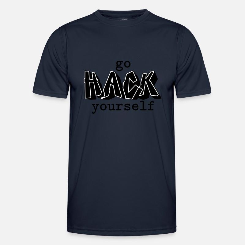 Go hack yourself Men's Functional T-Shirt