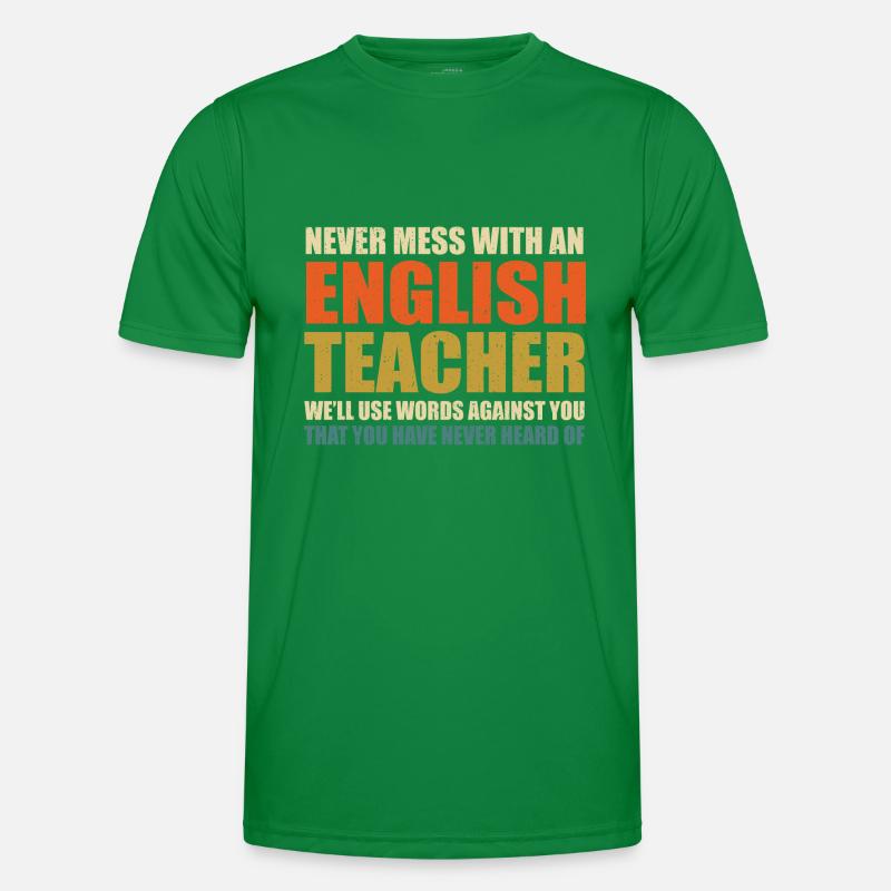 Englischlehrer Spruch Männer Funktions-T-Shirt