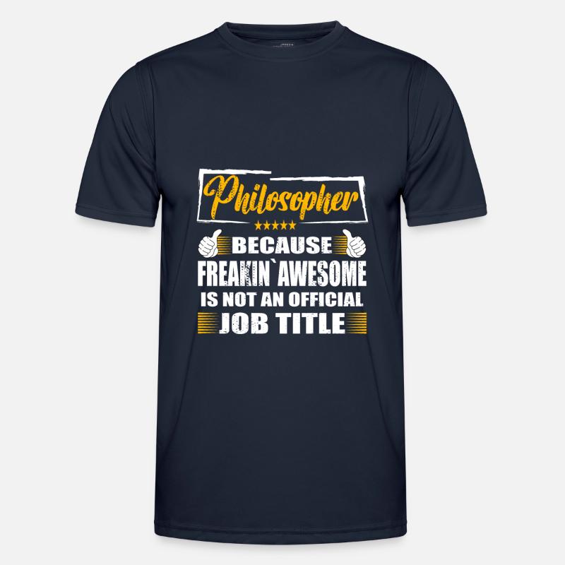 Philosopher Freakin Awesome Funny Job - Men's Functional T-Shirt - navy