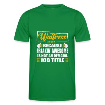 Waitress Freakin Awesome Funny Job - Männer Funktions-T-Shirt - Kelly Green - Vorne - AI Model Male 178 dark (178cm)