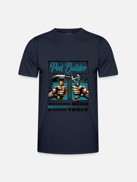 Pool builder Beruf Spruch Arbeiter - Männer Funktions-T-Shirt - Navy