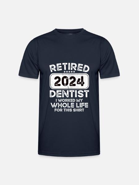 Retired Dentist 2024 - Men's Functional T-Shirt - navy