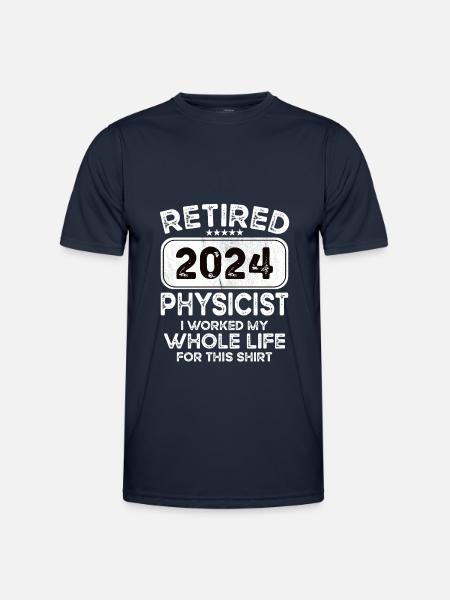 Retired Physicist 2024 - Men's Functional T-Shirt - navy