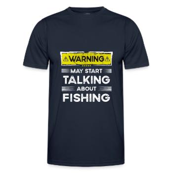Talking about Fishing funny - Men's Functional T-Shirt - navy - Front - AI Model Male 178 dark (178cm)