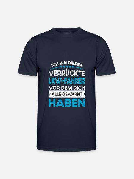 Ich bin dieser legändere Verrückte Lkw fahrer - Männer Funktions-T-Shirt - Navy